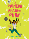 Cover image for La primera regla del punk